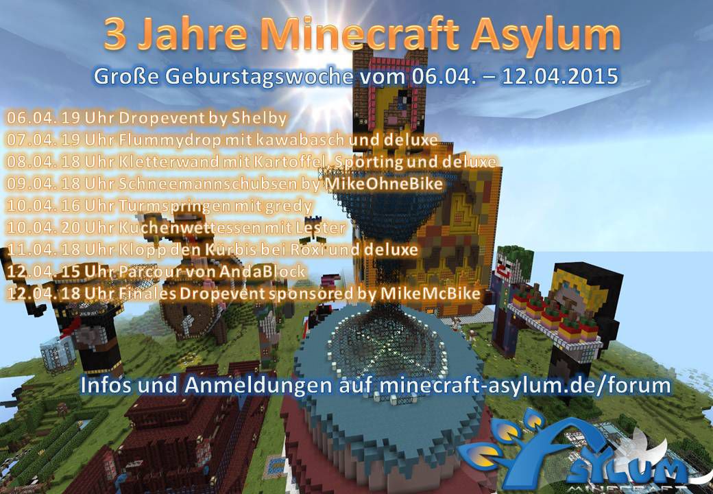 3 Jahre Minecraft Asylum
